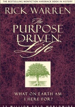 Book The Purpose-Driven Life: What on Earth Am I Here For? PDF