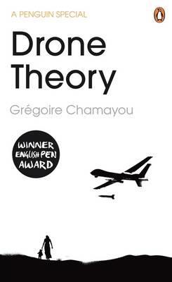 Book A Theory of the Drone By Grégoire Chamayou PDF