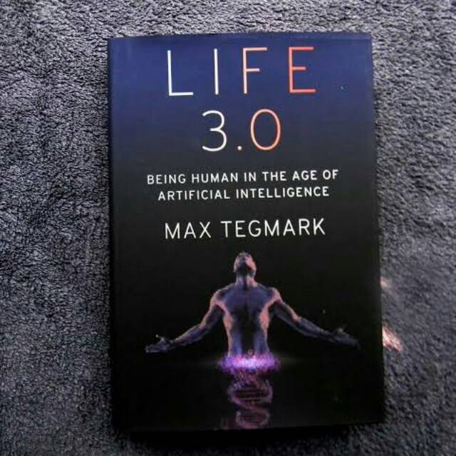 Life 3.0: Being Human in the Age of Artificial Intelligence Book PDF