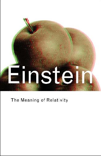 The meaning of relativity By A.Einstein Book PDF