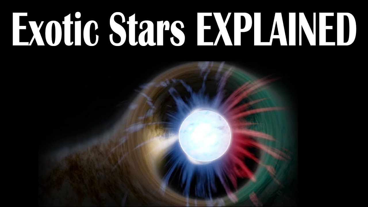 What do you know about Exotic Stars | EXPLAINED