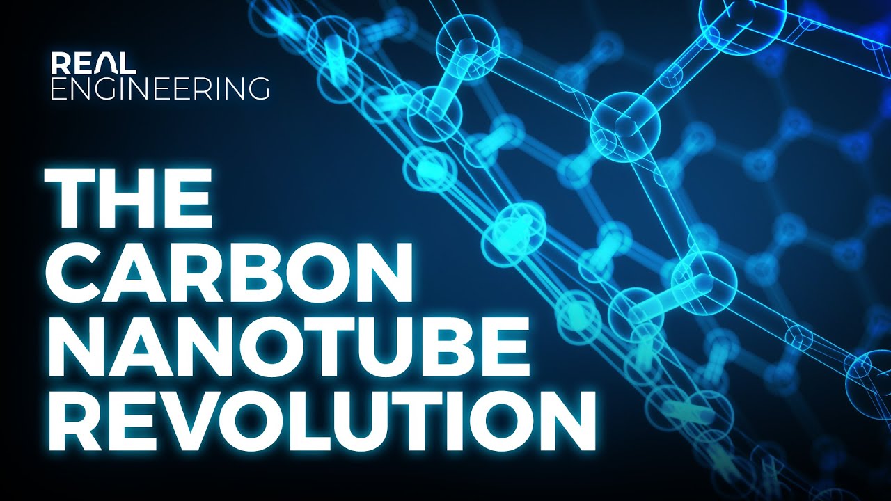 What is the Carbon Nanotubes ? and How Will Change the World ?