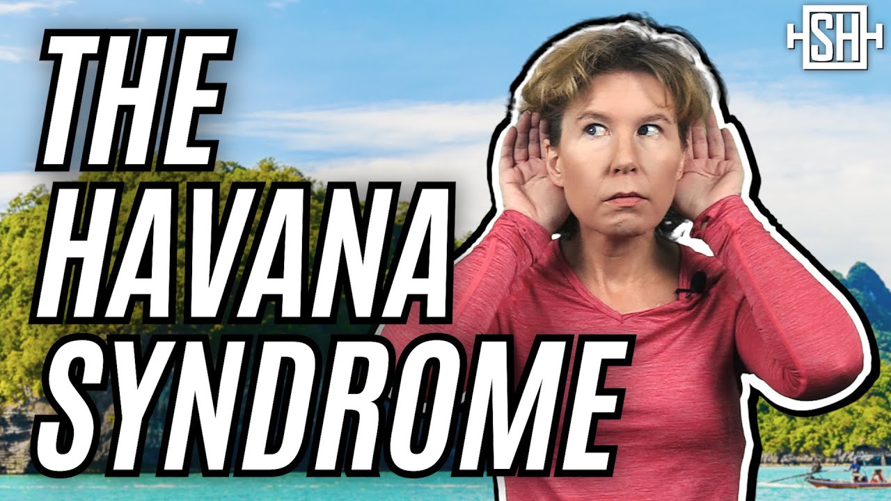 The 3 Best Explanations for the Havana Syndrome