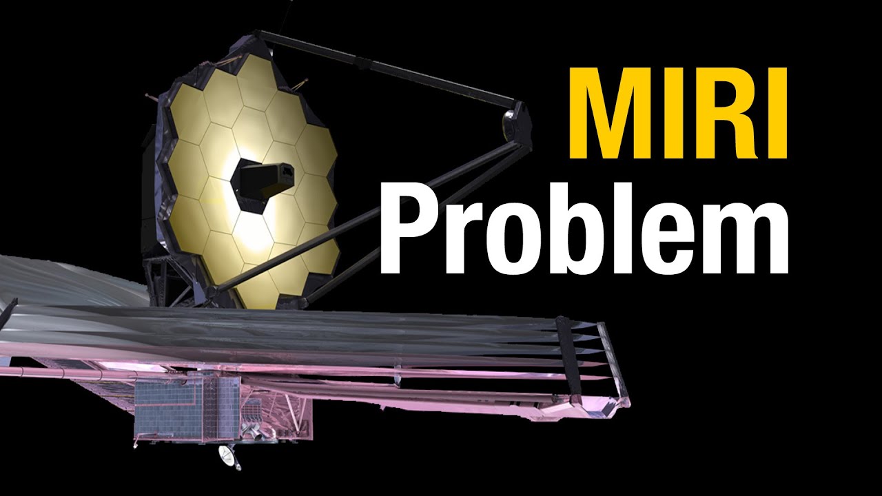 There’s a Problem with Webb’s MIRI Instrument