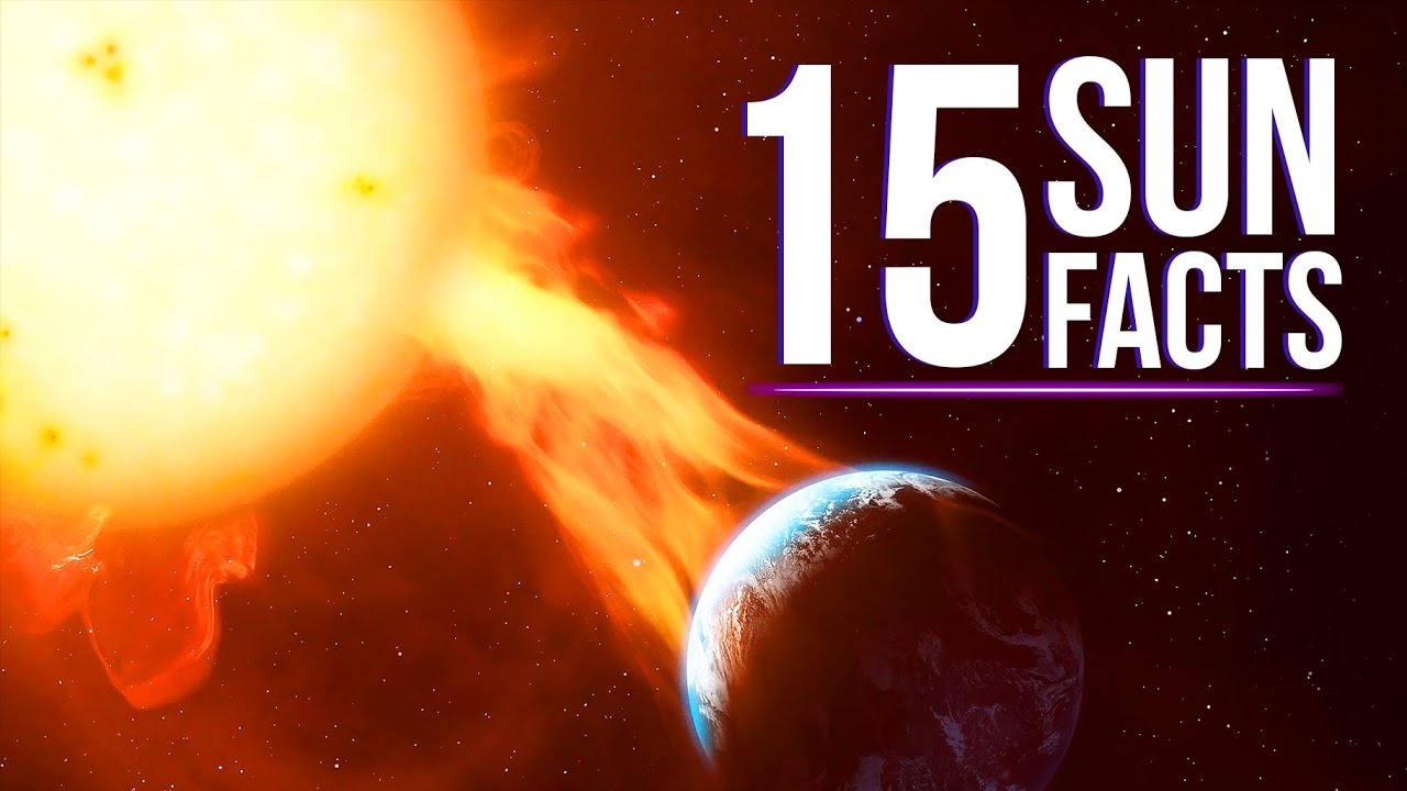 15 Mindblowing Facts About The Sun