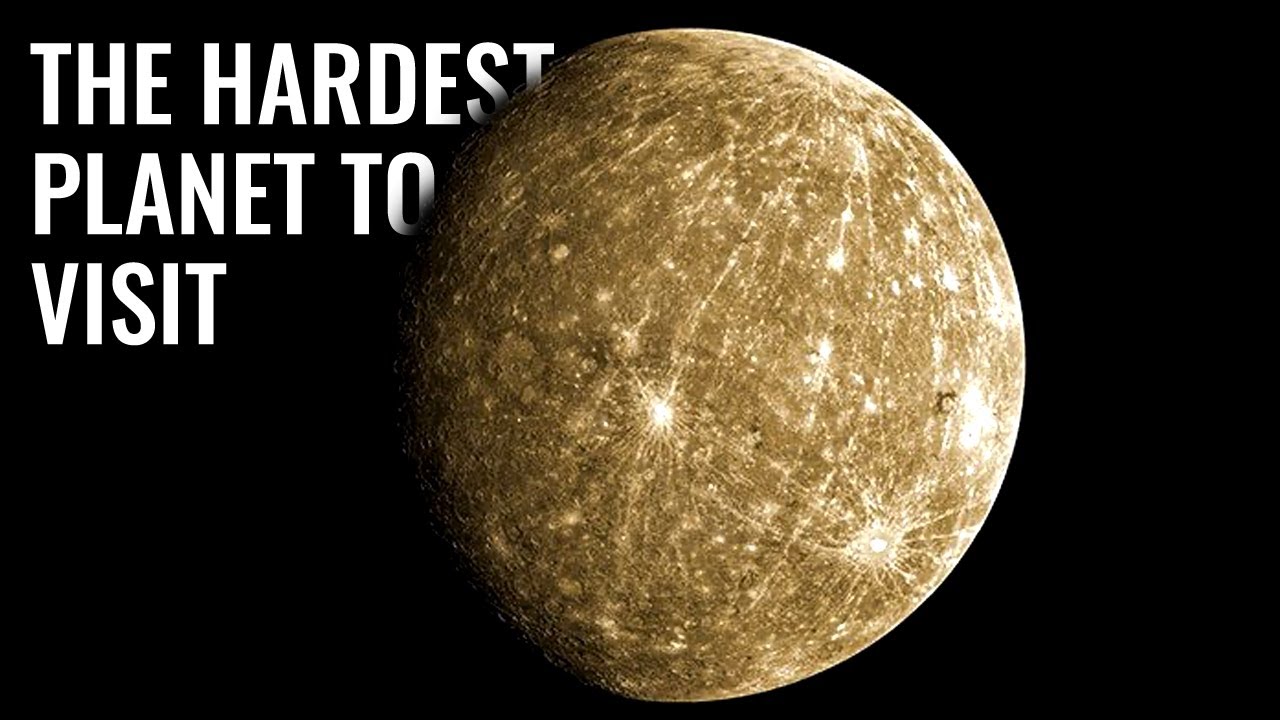 The Reason Why the Closest Planet Is Also the Most Difficult to Visit NASA’s MESSENGER Mercury Probe