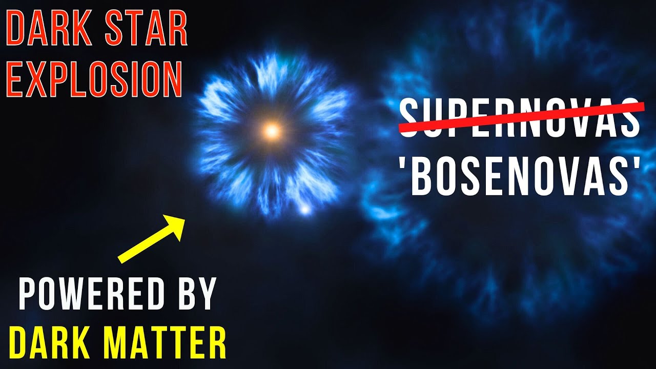 New Study: Dark matter may form exploding ‘Dark stars’
